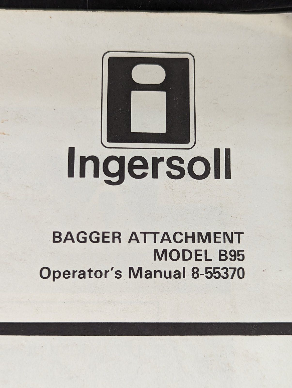 8-55370 OM: BAGGER ATTACHMENT MODEL B95 - Ingersoll/Case Tractor Part
