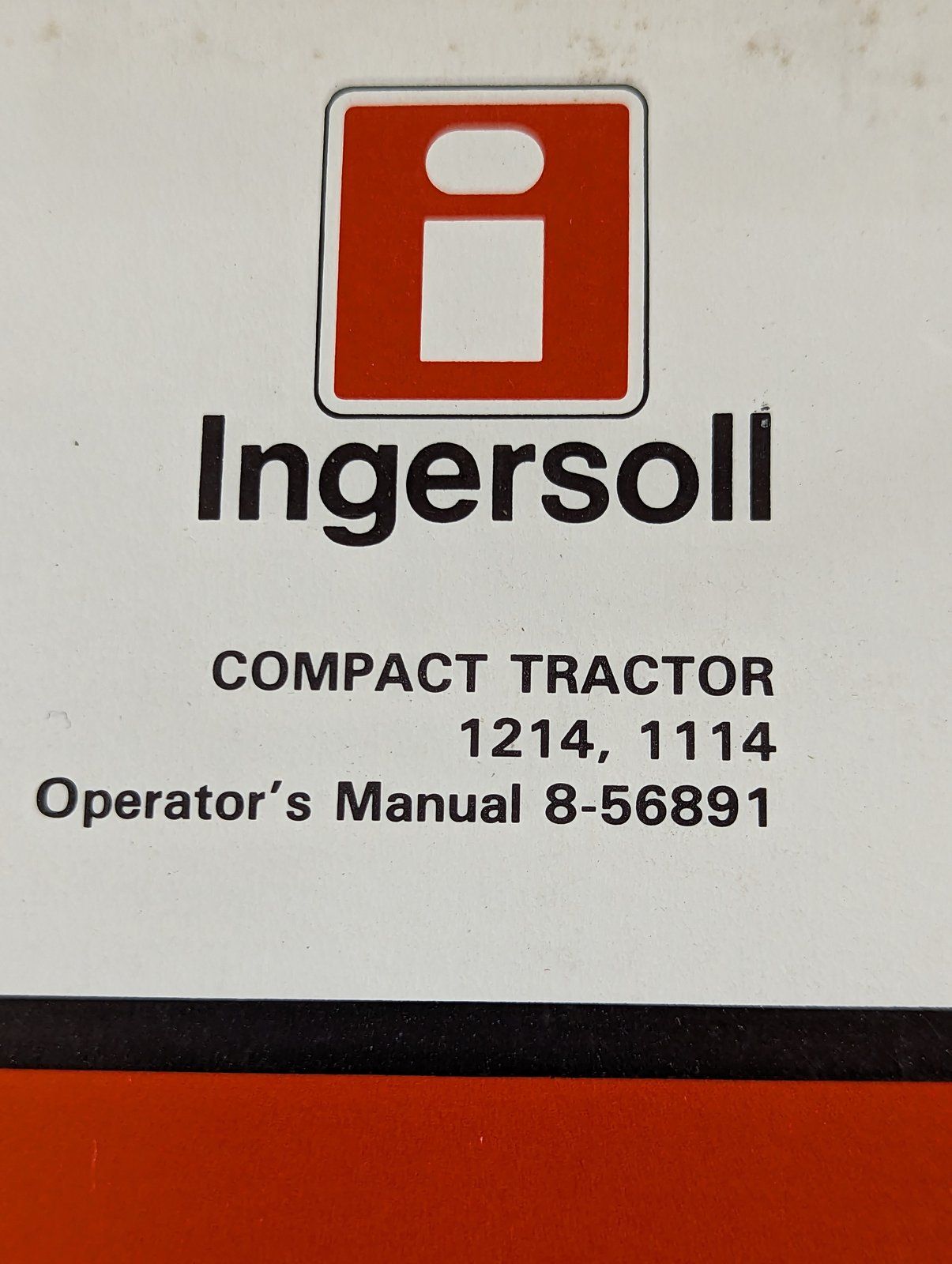 8-56891 OM: 1214 TRACTOR - Ingersoll/Case Tractor Part