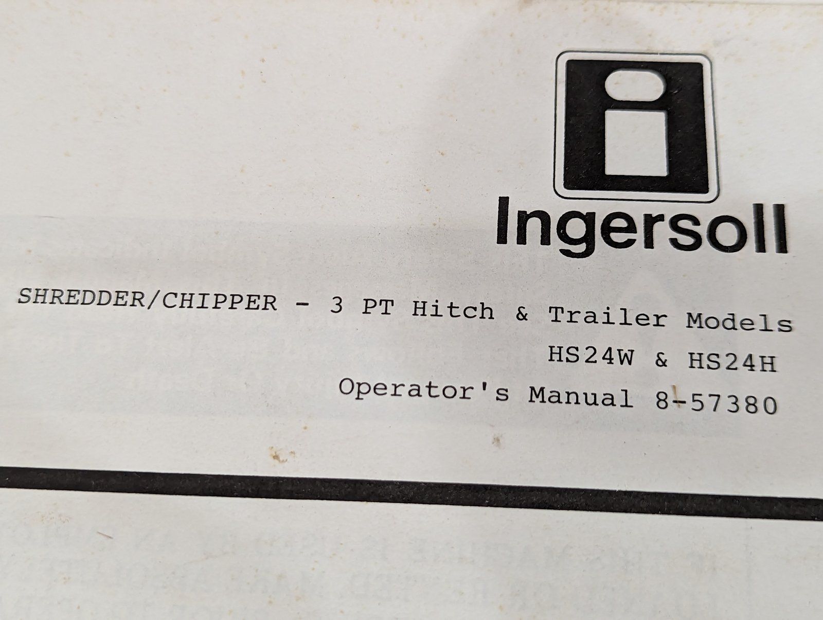 8-57380 SHREDDER CHIPPER 3-POINT & TRAILER MODELS HS24W HS24H - Ingersoll/Case Tractor Part