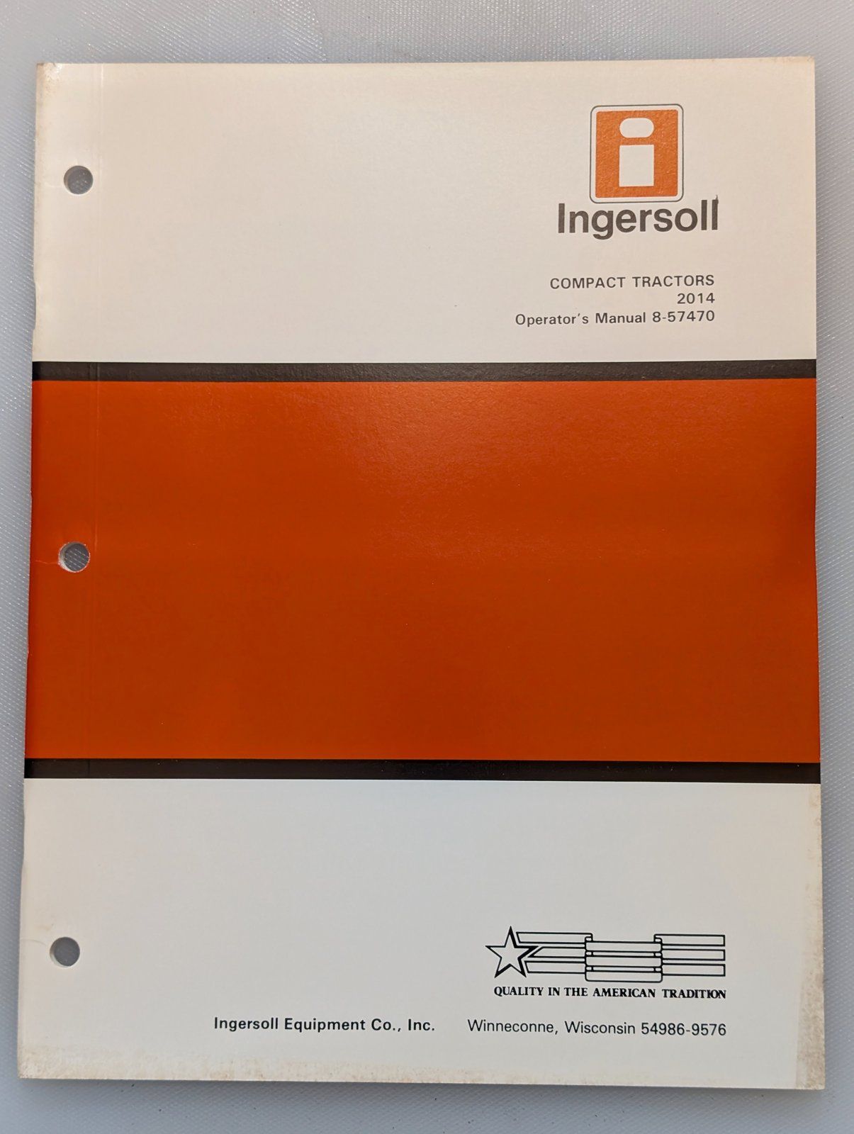 8-57470 OM: 2014 COMPACT TRACTOR - Ingersoll/Case Tractor Part