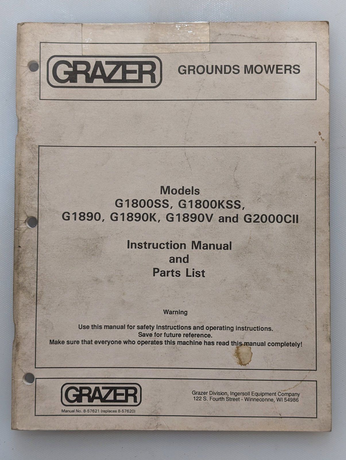 8-57621 OM & PC G1800SS G1800KSS G1890 G1890K G1890V 2000CII GRAZER - Ingersoll/Case Tractor Part