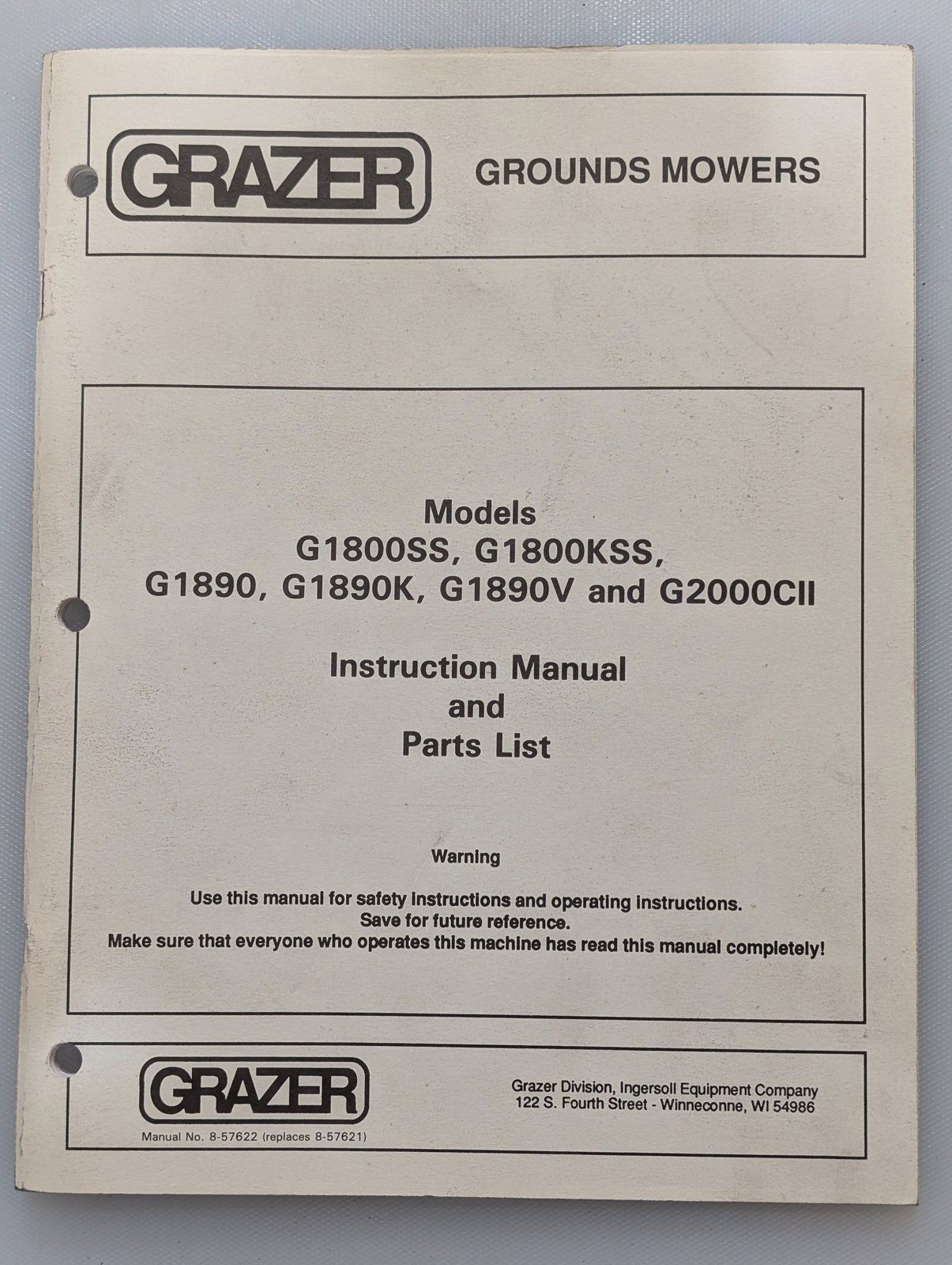 8-57622 GRAZER OM & PC G1800SS G1800KSS G1890 G1890K G1890V G20000CII - Ingersoll/Case Tractor Part