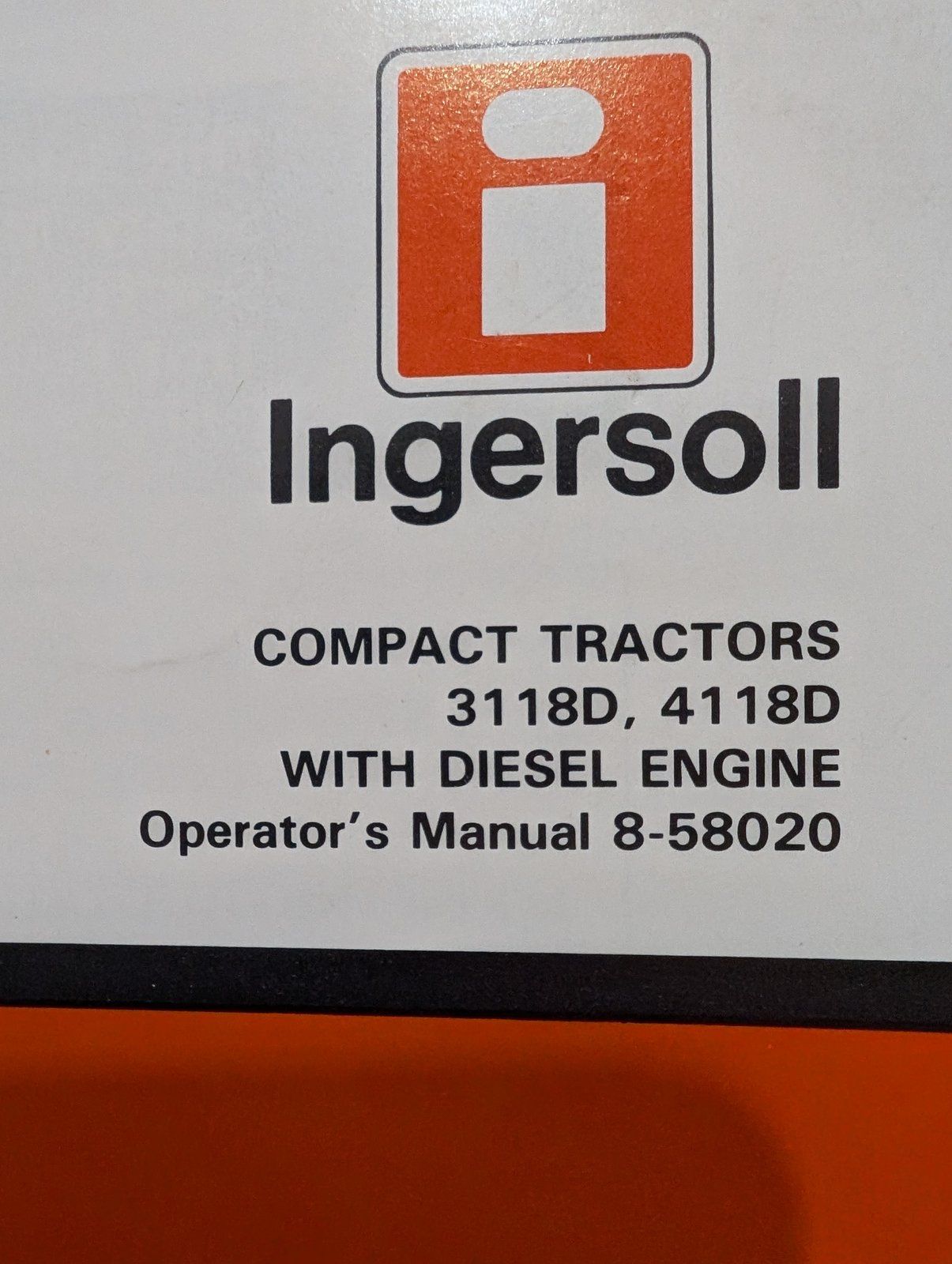 8-58020 OM 3118D 4118D - Ingersoll/Case Tractor Part