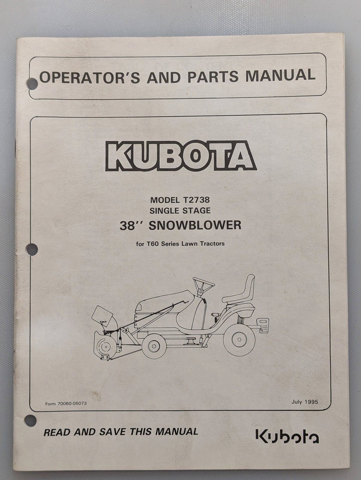 8-59770 OM & PC KUBOTA MODEL T2738 38" SNOWBLOWER FOR T60 LAWN TRACTOR - Ingersoll/Case Tractor Part