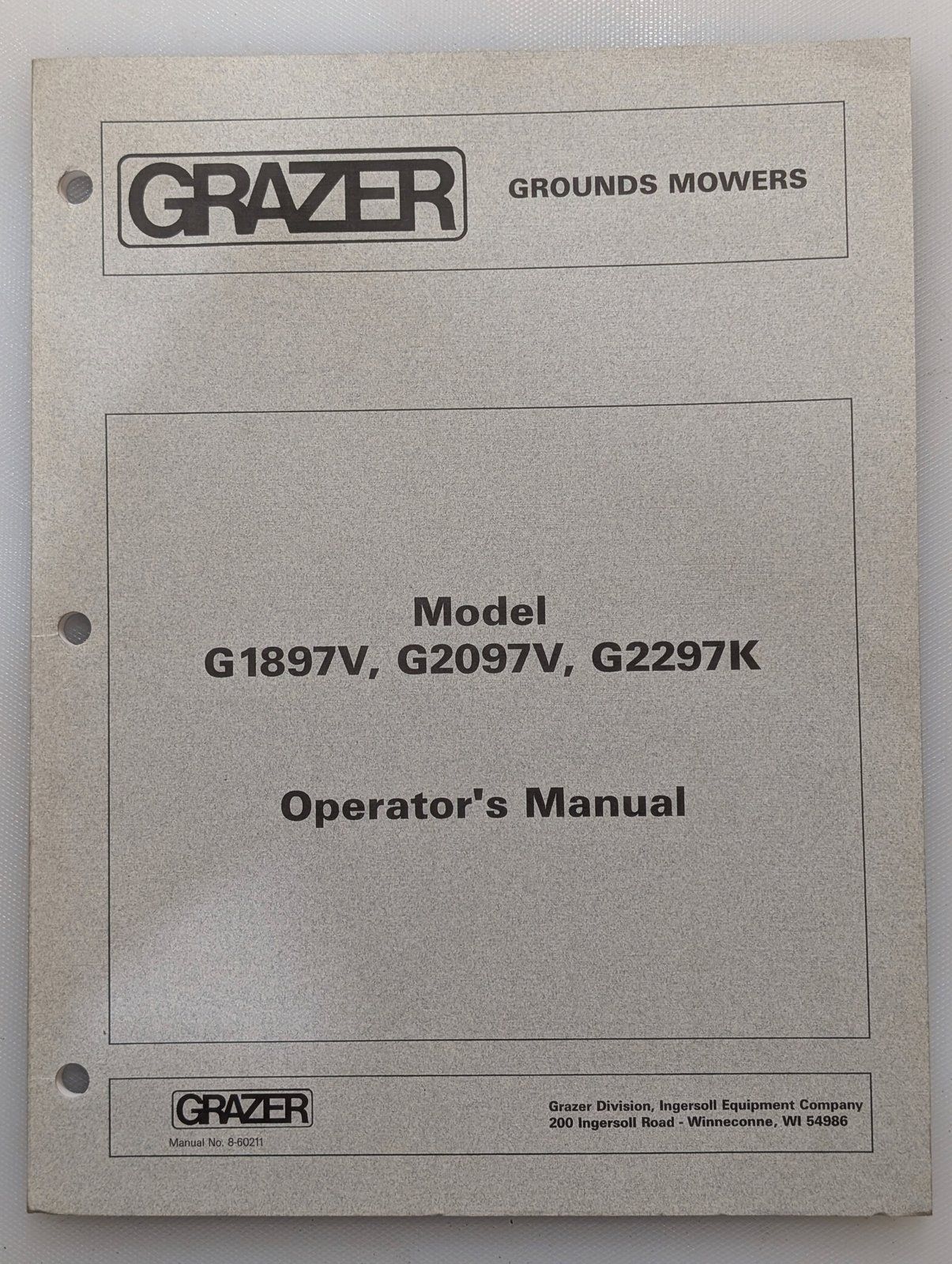 8-60211 OM & PC GRAZER G1897V G2097V G2297K - Ingersoll/Case Tractor Part
