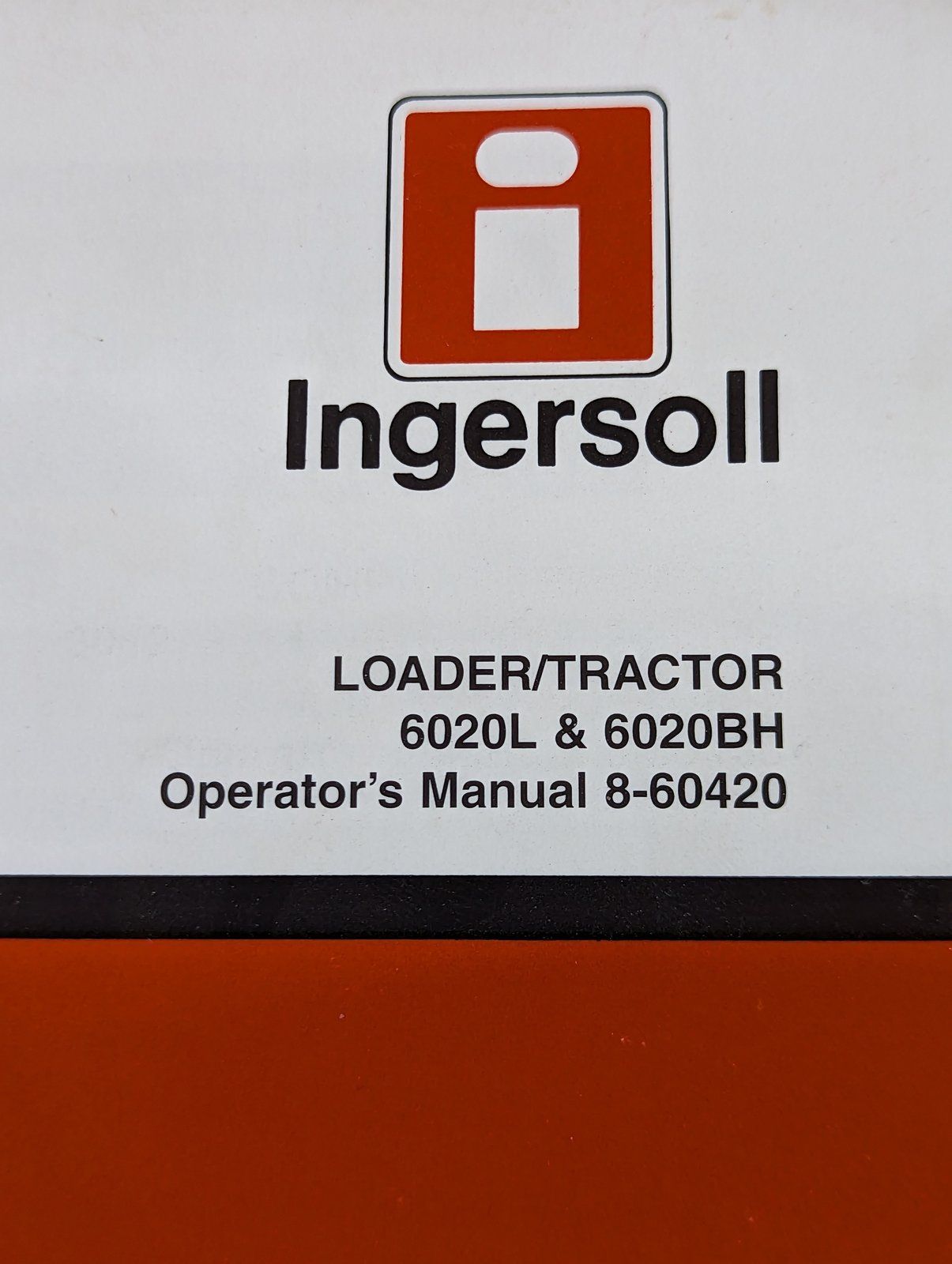 8-60420 OM - 6020 6020BH - Ingersoll/Case Tractor Part