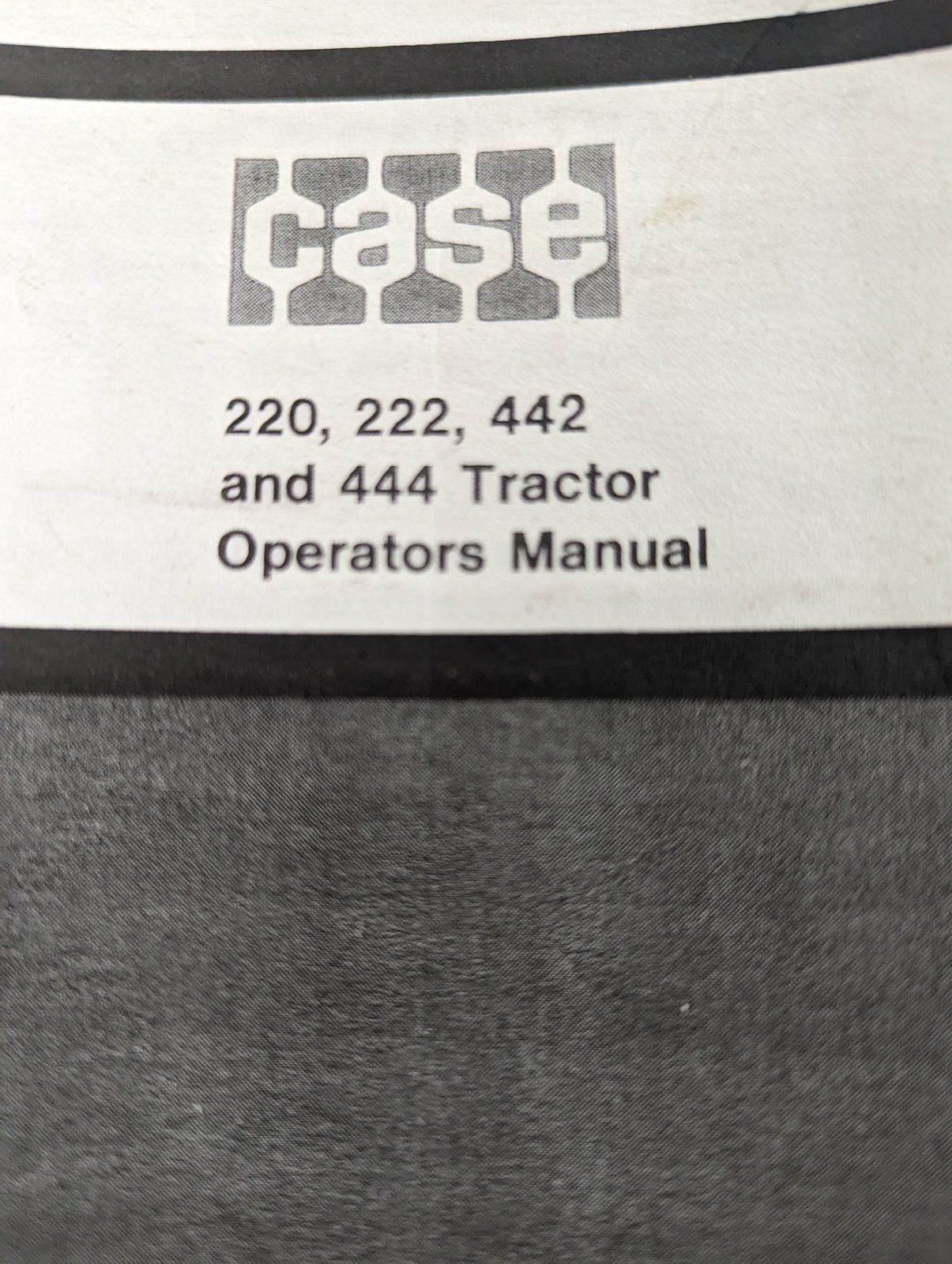 9-2862 OM: 220 222 442 444 TRACTOR - Ingersoll/Case Tractor Part
