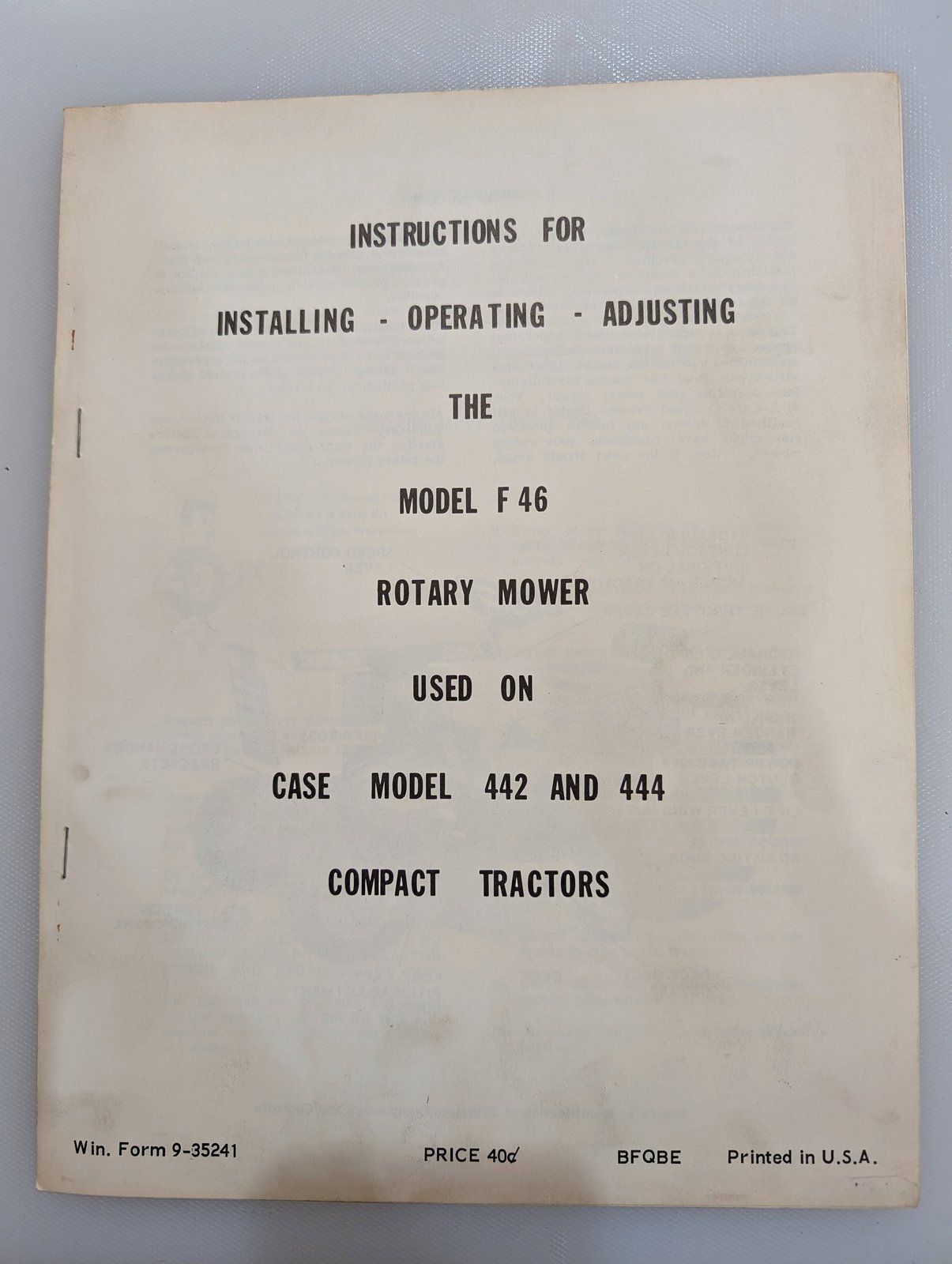 9-35241 OM F46 MOWER - Ingersoll/Case Tractor Part