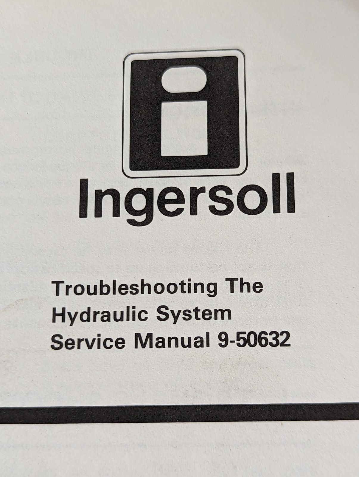 9-50632 SM: TROUBLE SHOOTING Hydraulics - Ingersoll/Case Tractor Part