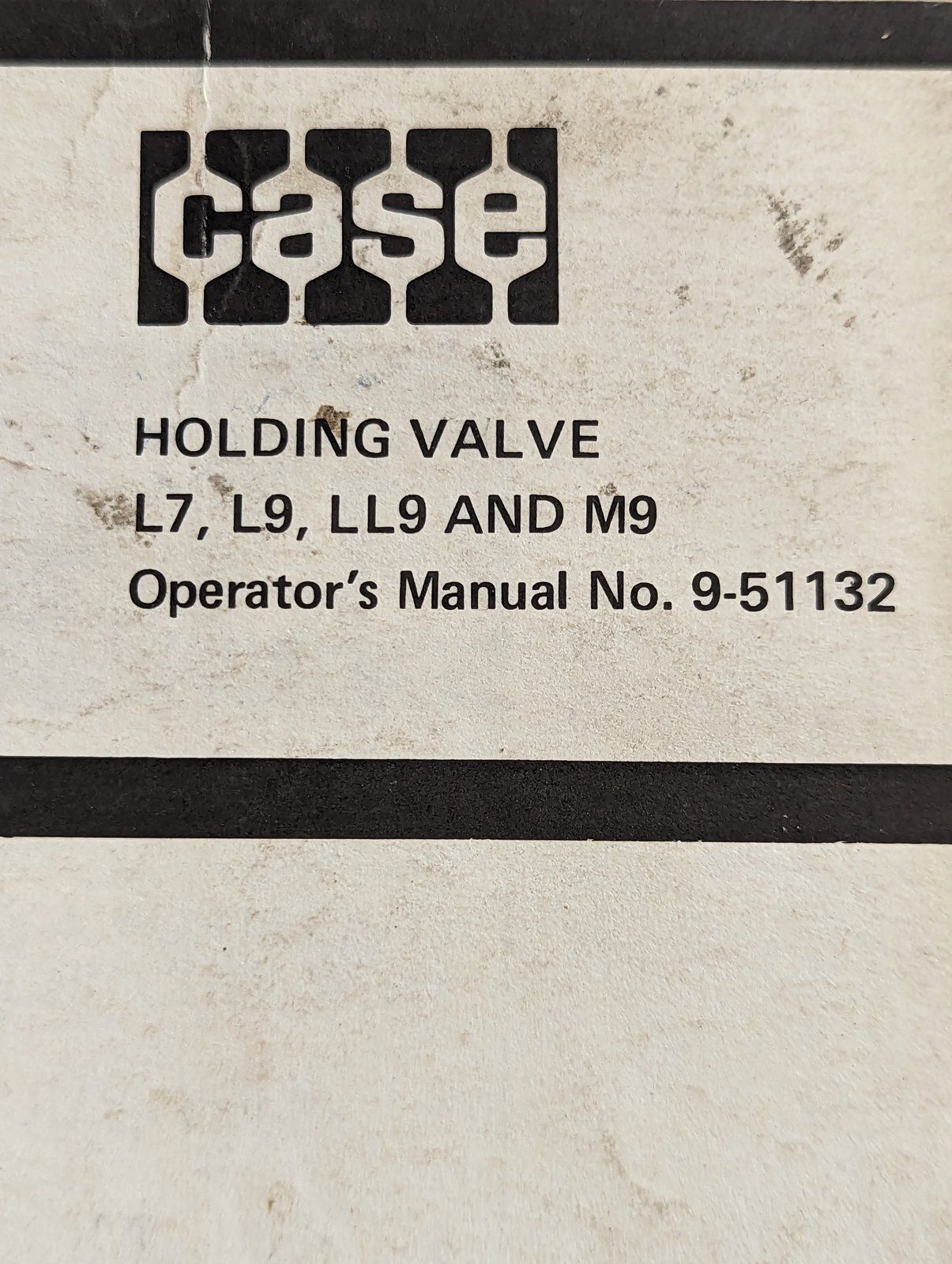 9-51132 OM: HOLDING VALVE L7 L9 LL9 M9 - Ingersoll/Case Tractor Part