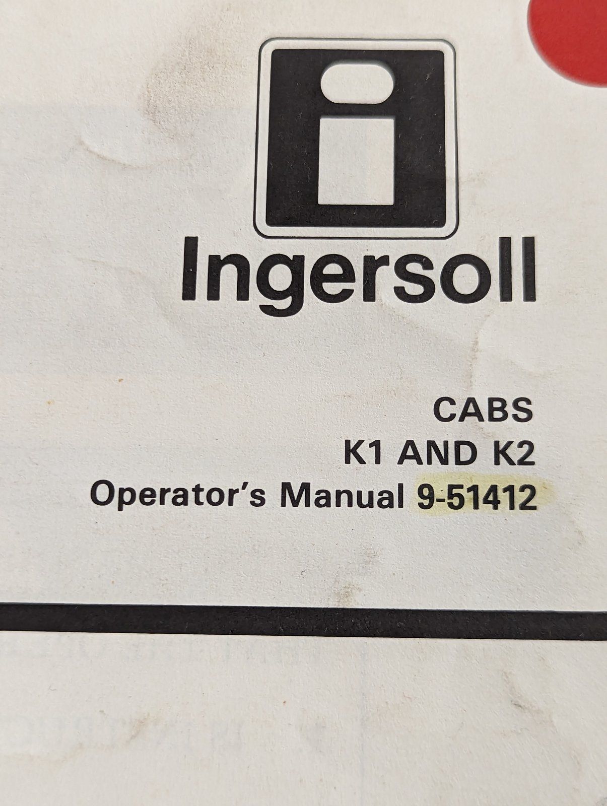 9-51412 OM: CAB K1 & K2 - Ingersoll/Case Tractor Part