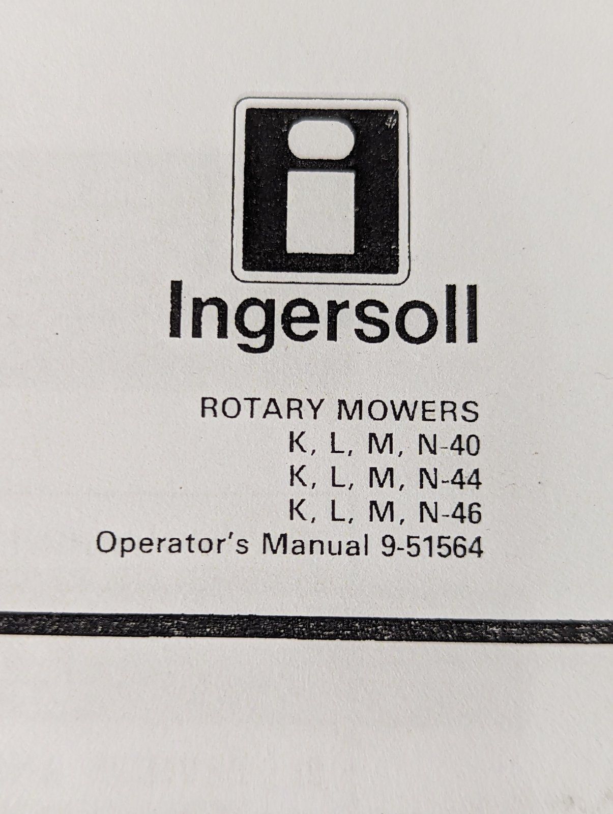 9-51564 OM: K - L - M - N 40-46 MOWERS - Ingersoll/Case Tractor Part