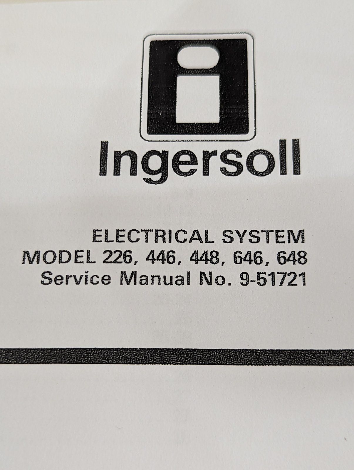 9-51721 SM: ELECTRICAL SYSTEM 226 446 448 646 648 - Ingersoll/Case Tractor Part