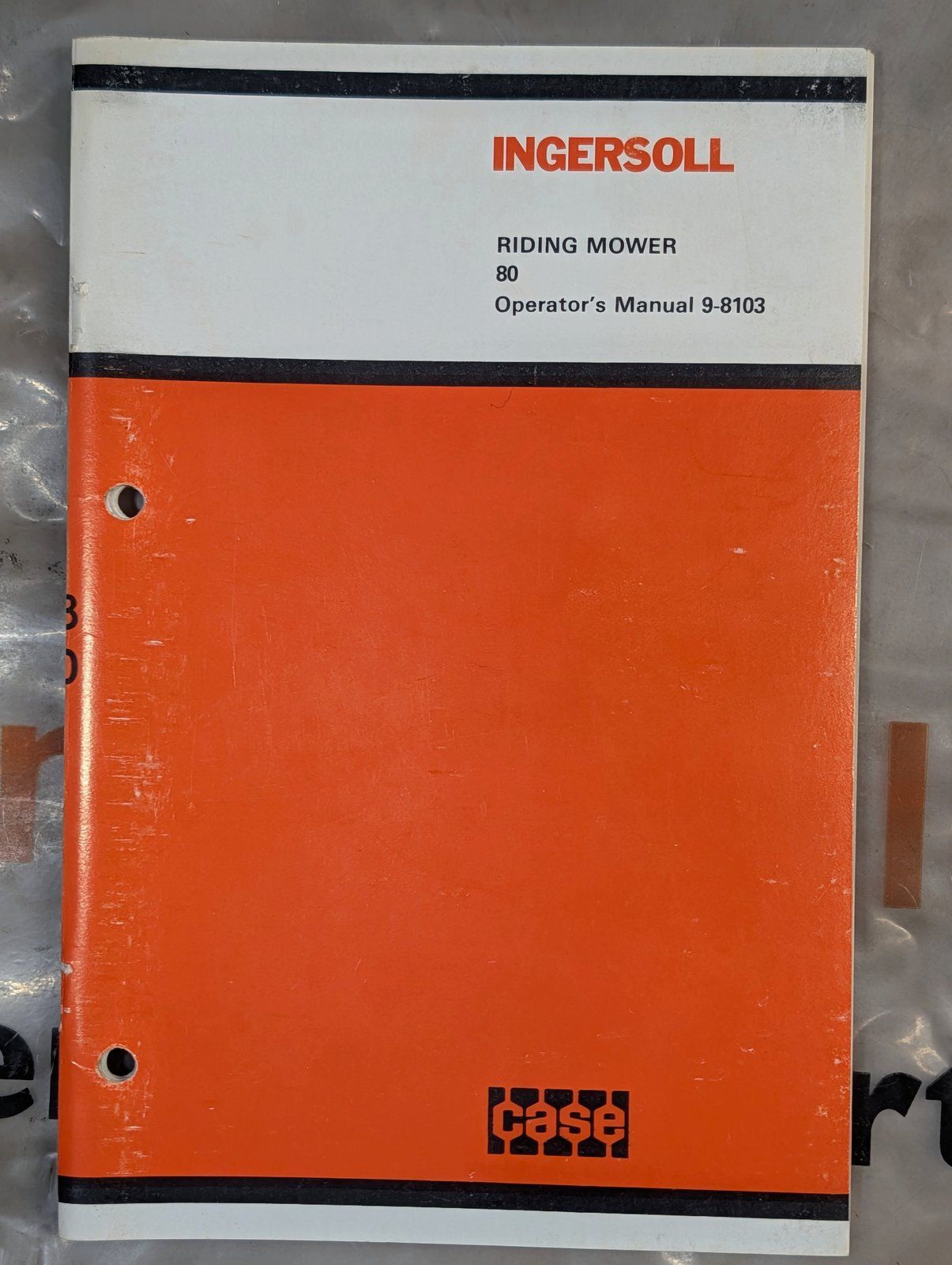 9-8103 OM RIDING MOWER 80 - Ingersoll/Case Tractor Part