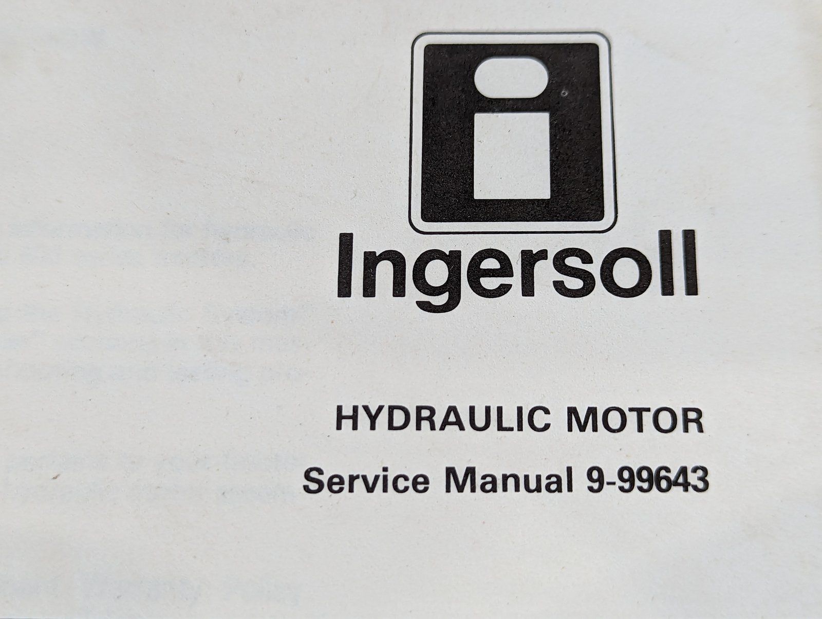 9-99643 SM: HYDRAULIC MOTOR - Ingersoll/Case Tractor Part