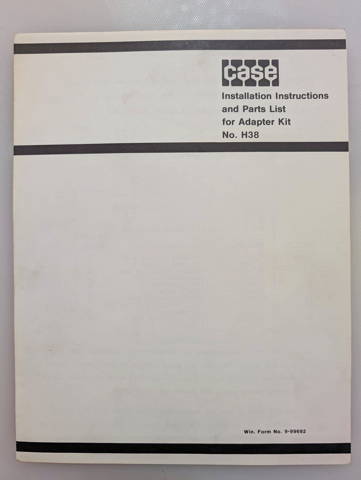 9-99692 H38 ADAPTER KIT INSTALLATION INSTRUCTIONS & PARTS LIST - Ingersoll/Case Tractor Part