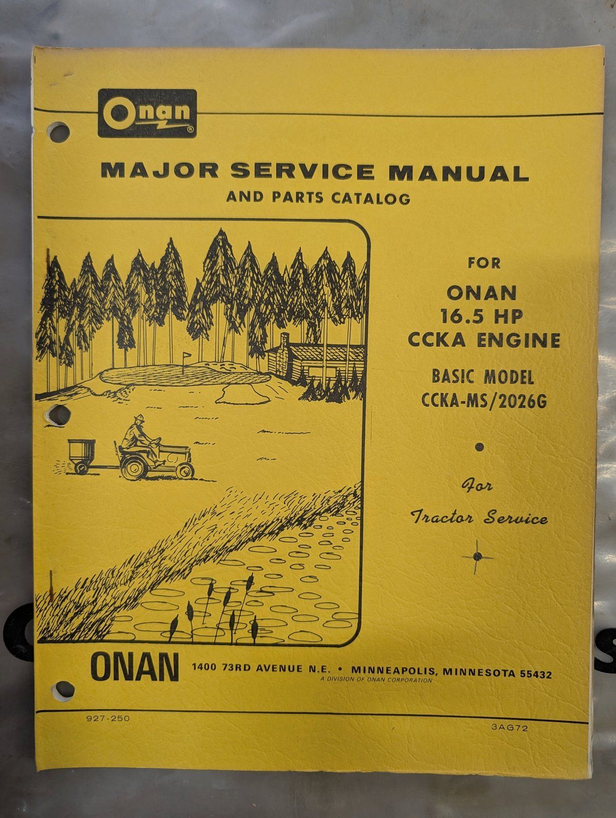 927-250 ONAN SERVICE & PARTS MANUAL 3AG72 16.5 HP CCKA CCKA-MS/2026G - Ingersoll/Case Tractor Part