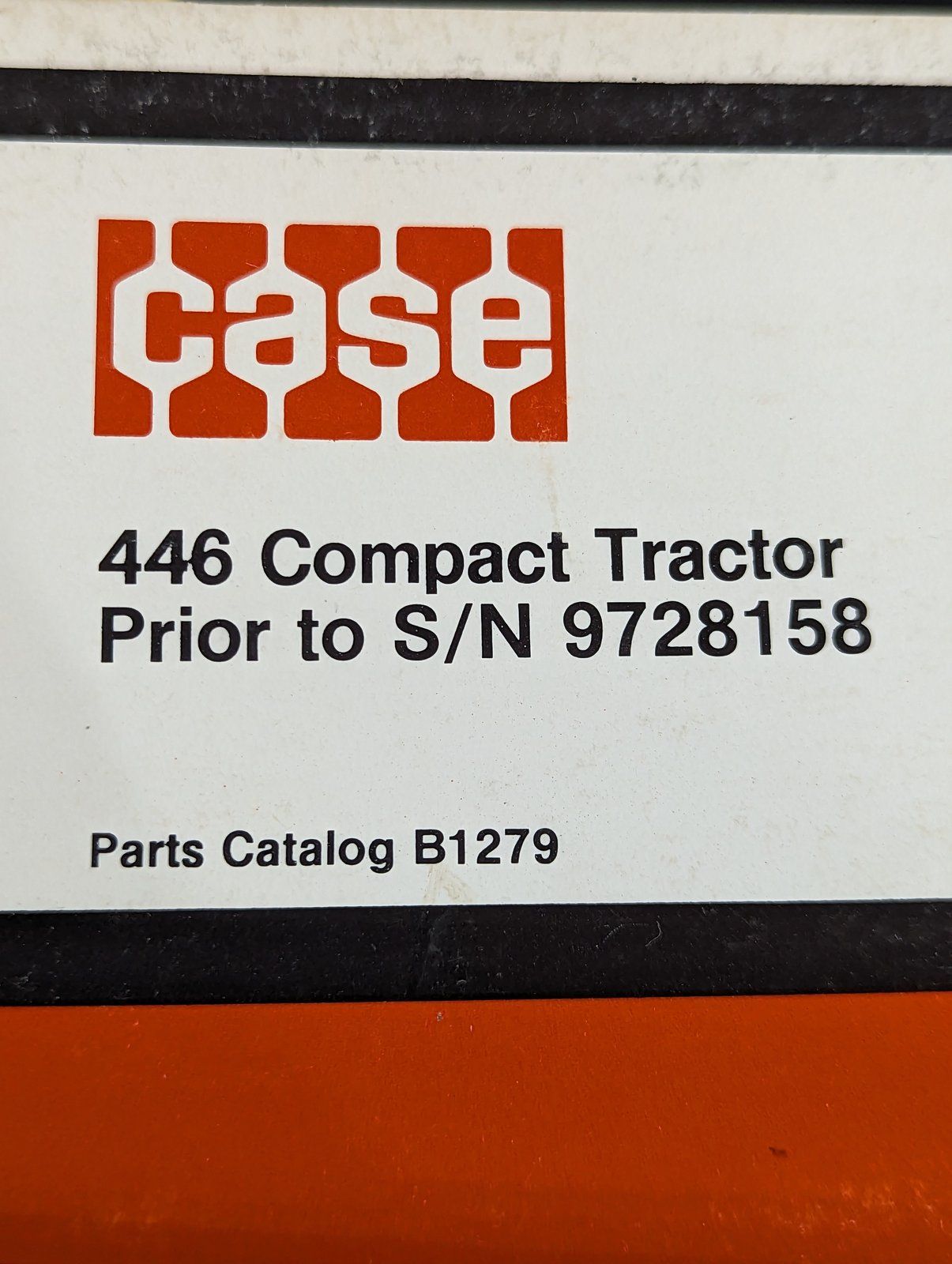 B1279 PC: 446 PRIOR TO S/N 9728158 - Ingersoll/Case Tractor Part