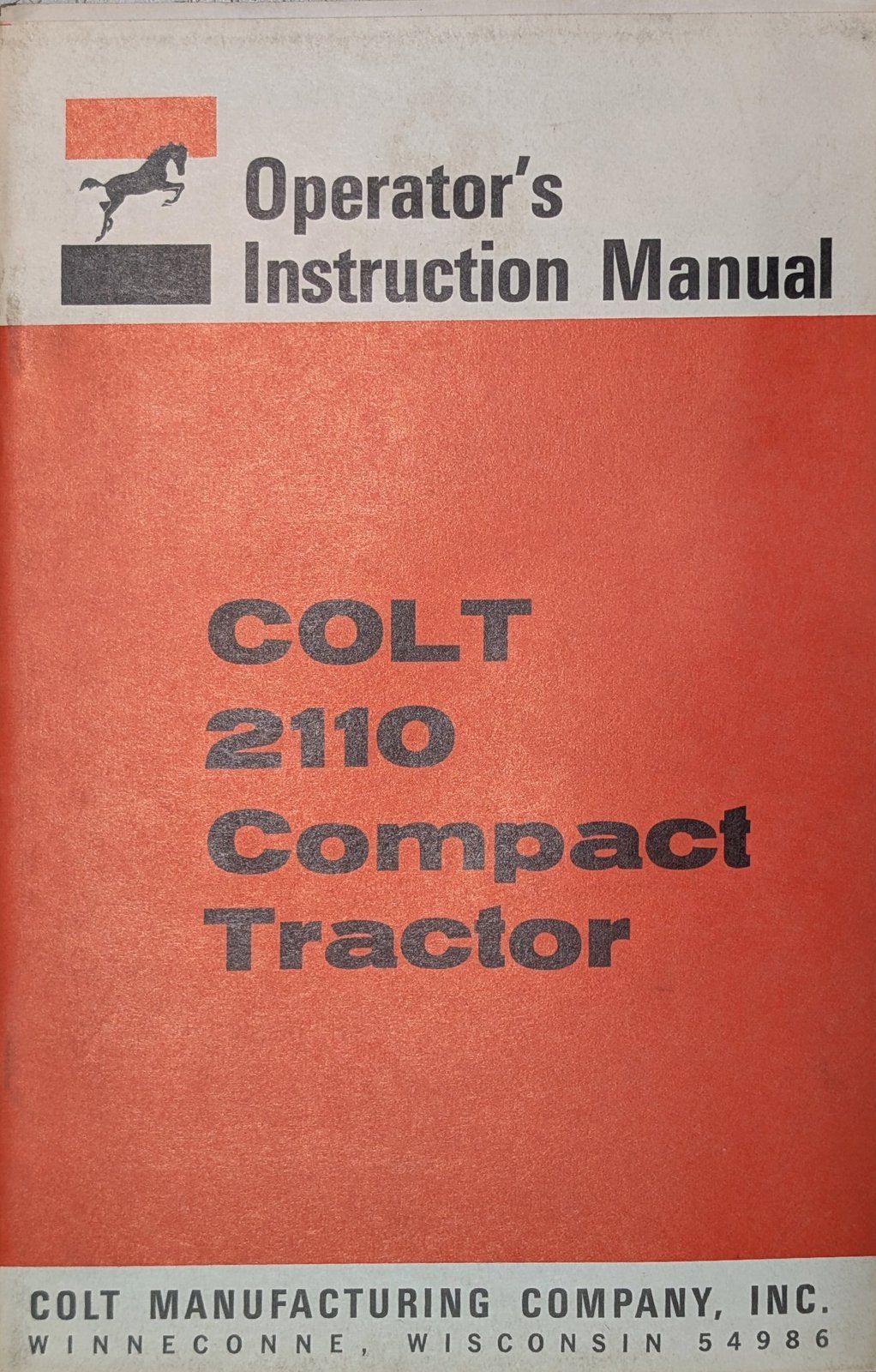 G6C1 - OM COLT 2110 COMPACT TRACTOR MANUAL - Ingersoll/Case Tractor Part