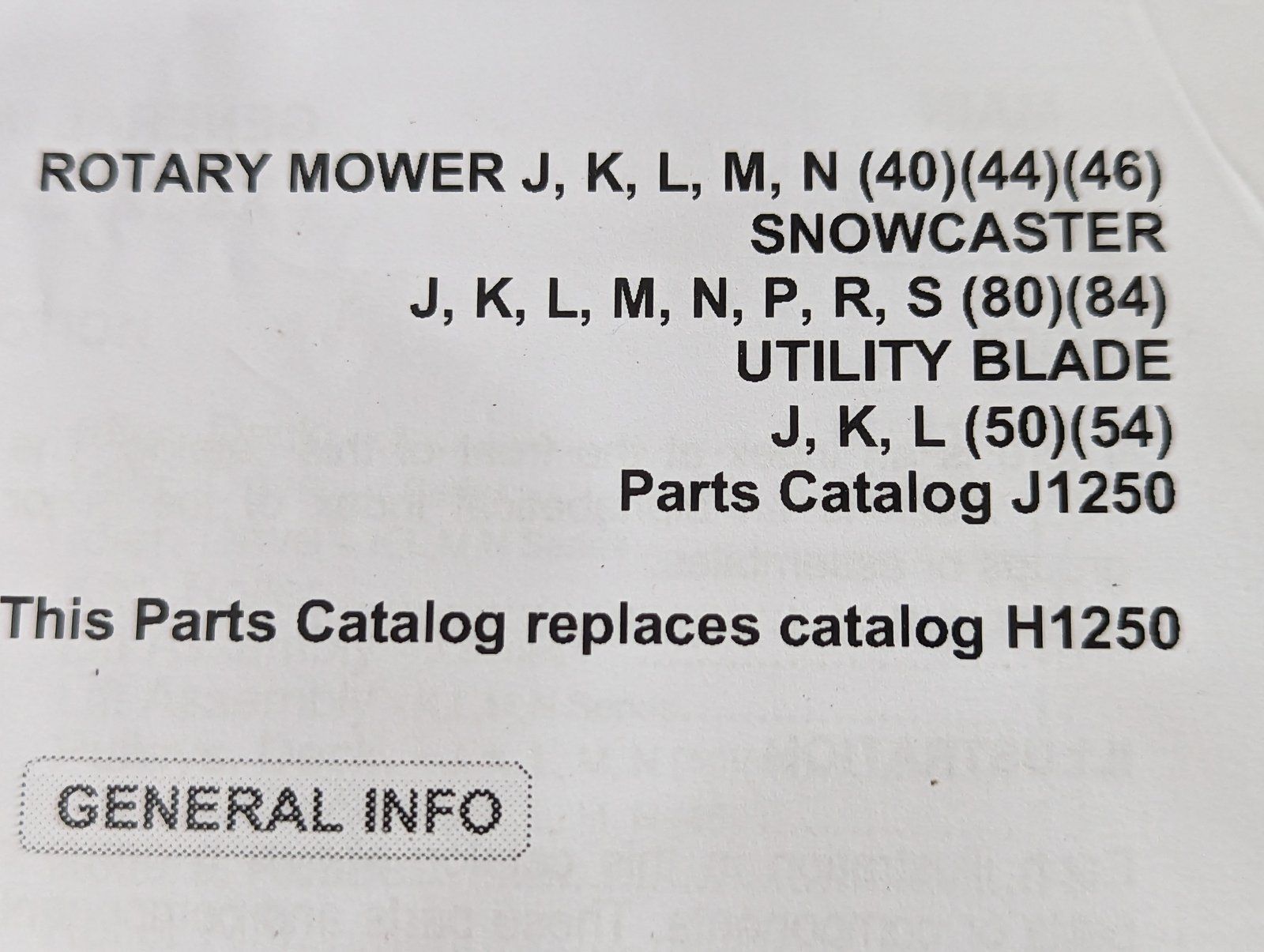 J1250 ( replaces G1250 ) PC: PC: J K L M N 40/44/46 MOWER 80/84 SNOWCASTER 50/54 UTILTIY BLADE - Ingersoll/Case Tractor Part