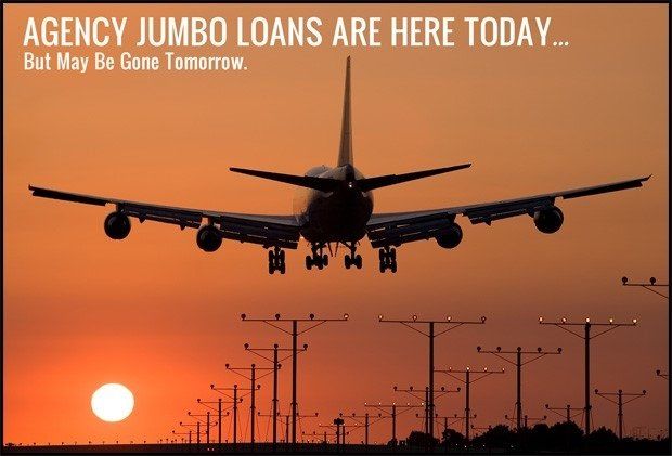 Jumbo Loans Are Here!