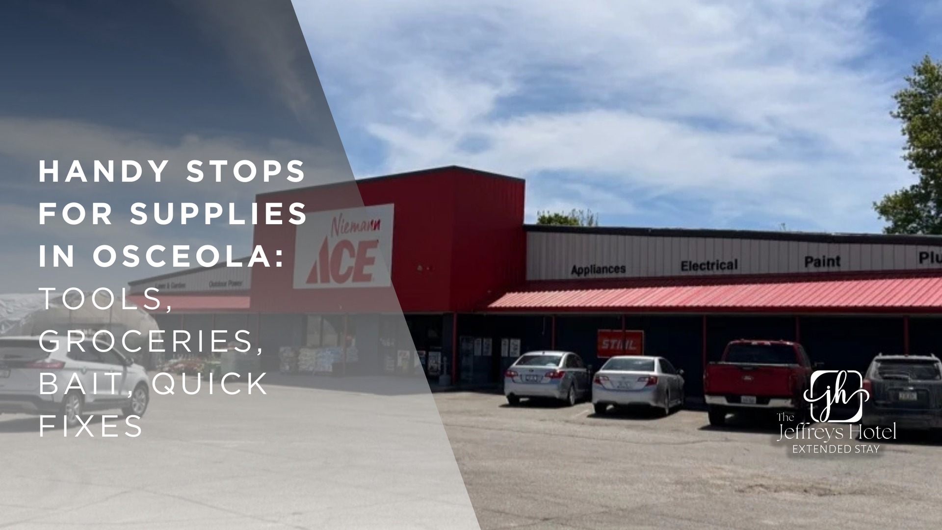 Ace Hardware store in Osceola with text overlay: