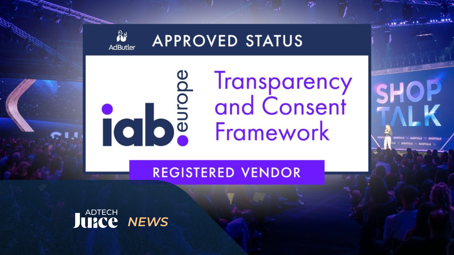 AdButler joins IAB Europe’s transparency and consent framework as a registered vendor | Adtech Juice