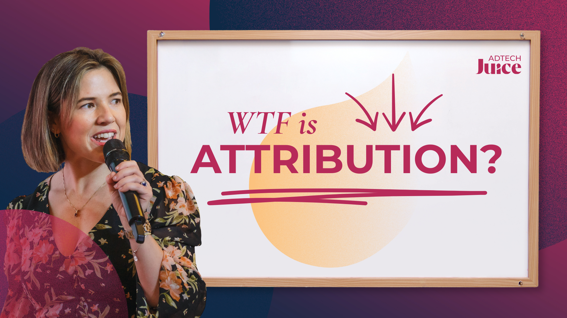 WTF is attribution!? | Adtech Juice