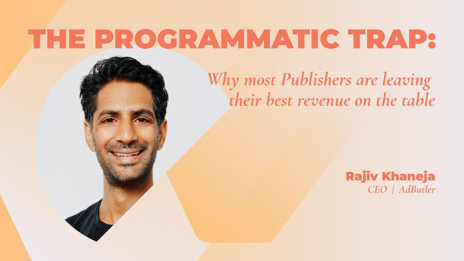 The programmatic trap: Why most publishers are leaving their best revenue on the table