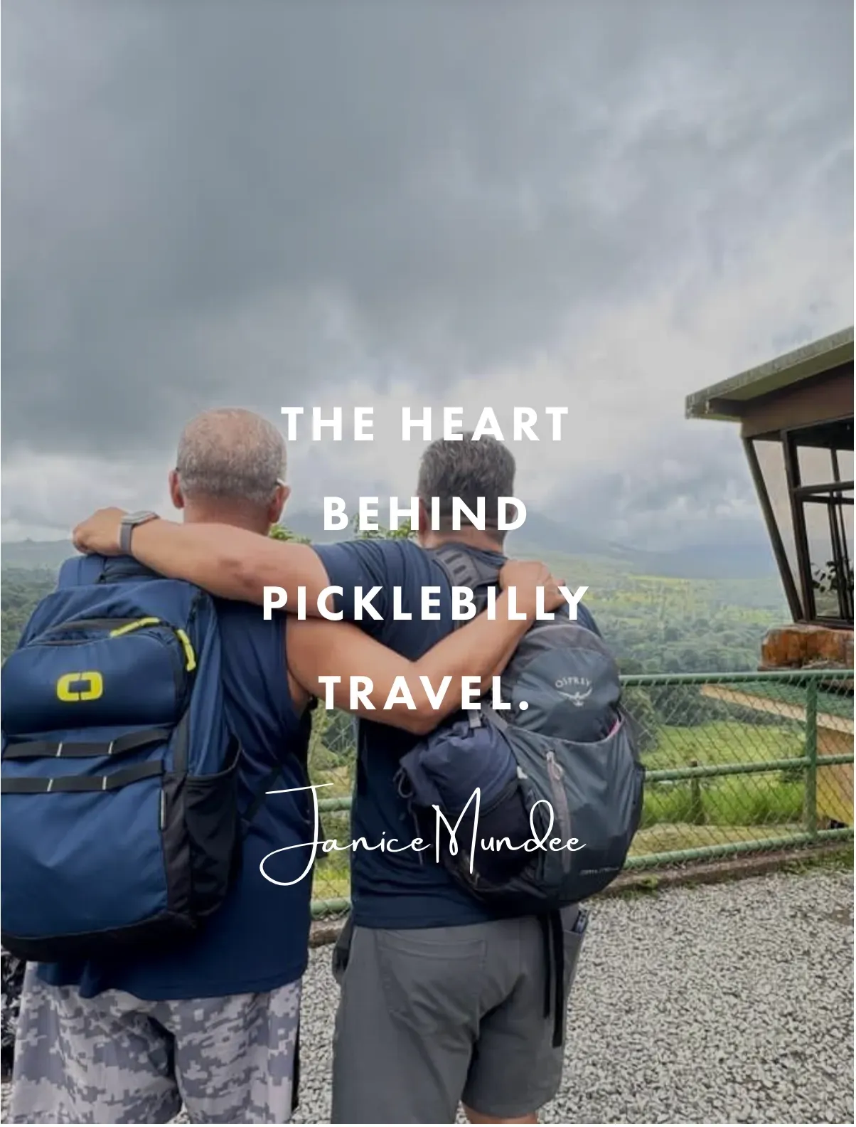 Two hikers with backpacks overlook a cloudy mountain valley, with “THE HEART BEHIND PICKLEBILLY TRAVEL” text overlay.