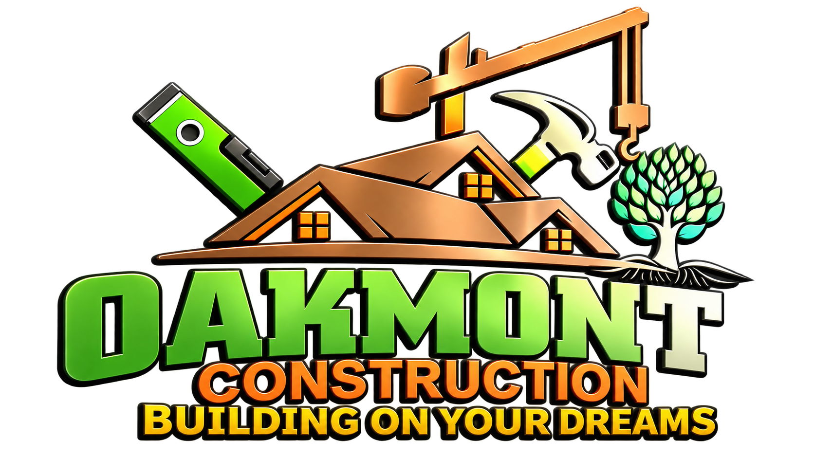 Oakmont Construction logo with green text, house roof, level, hammer, and tree; “Building on Your Dreams”