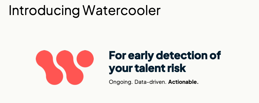 An advertisement for introducing watercooler for early detection of your talent risk