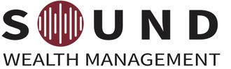 Sound Wealth Management Sound Wealth Management