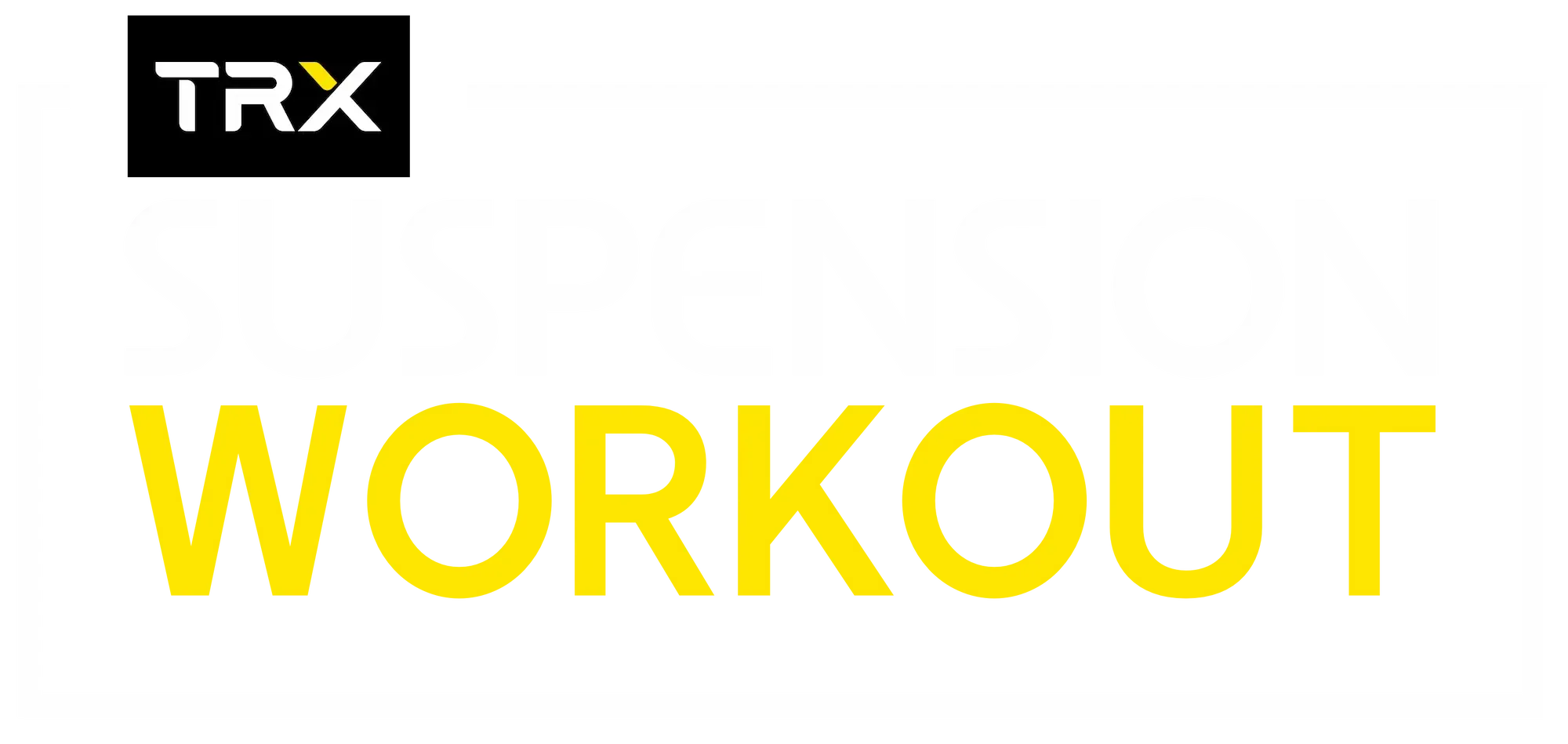 TRX SUSPENSION WORKOUT
