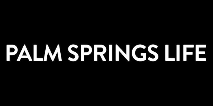 Palm Springs Life