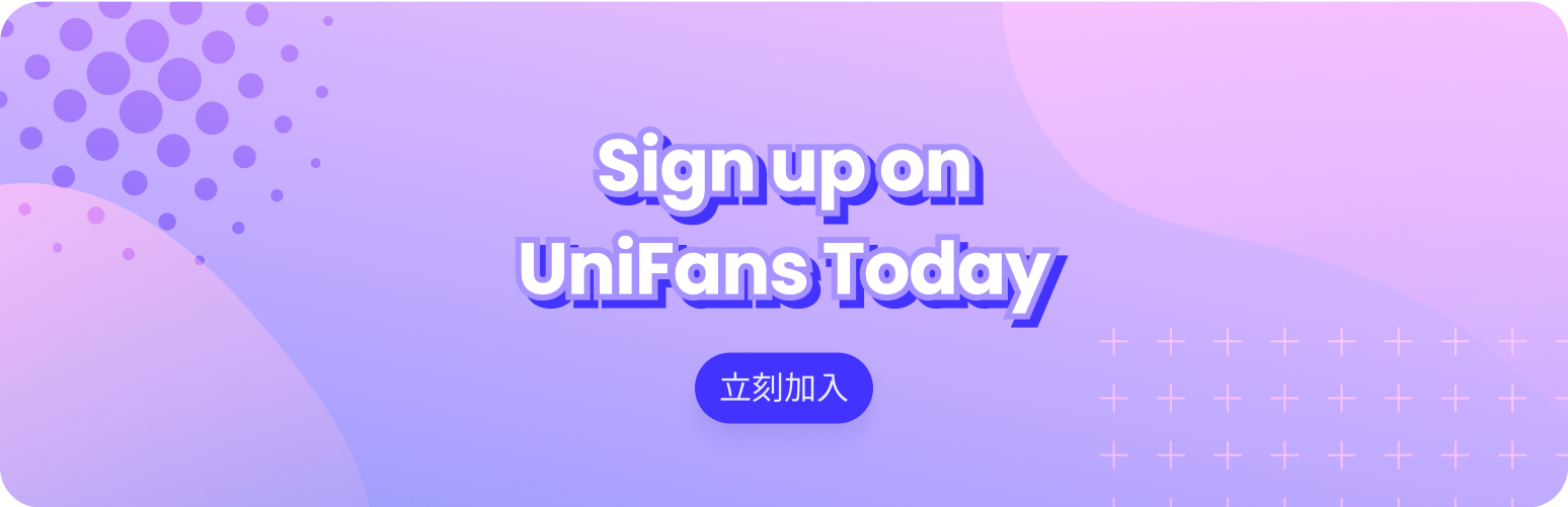 Sign up Banner Sign up on UniFans Today Banner