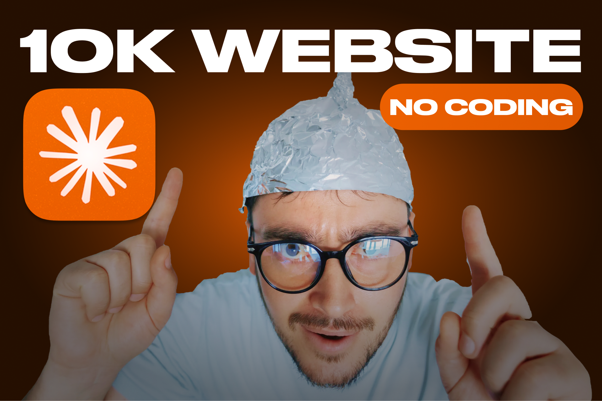 Man in foil hat points upward beside bold “10K WEBSITE” and “NO CODING” text on orange background