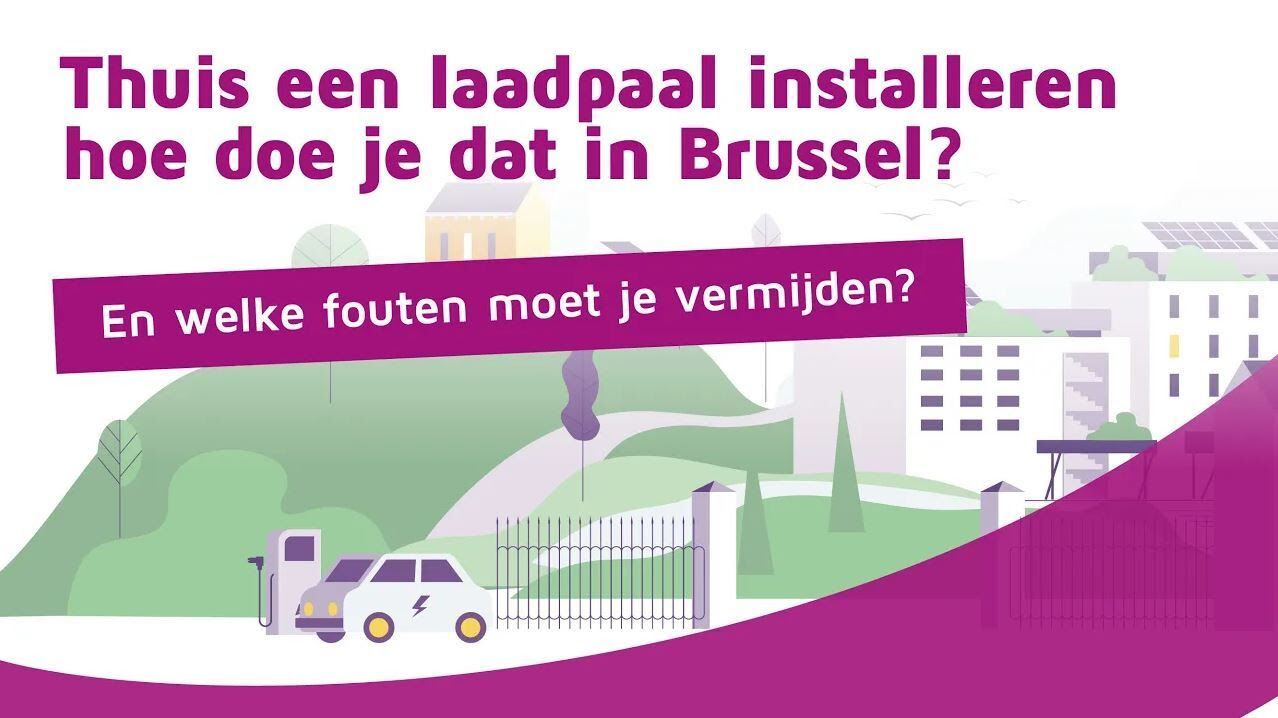 Laadpaal thuis installeren in Brussel