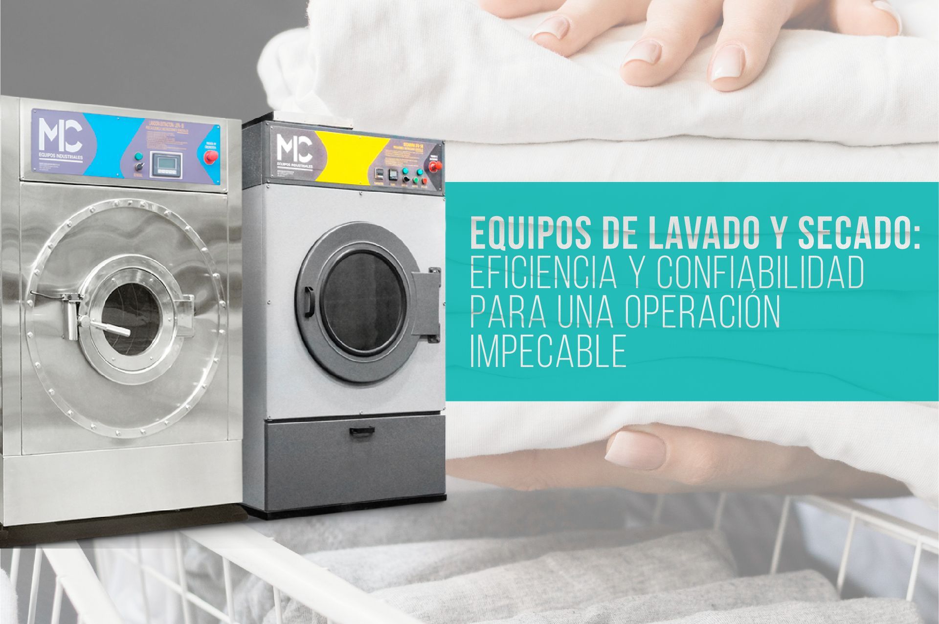 Equipos de lavado y secado Equipos de lavado y secado