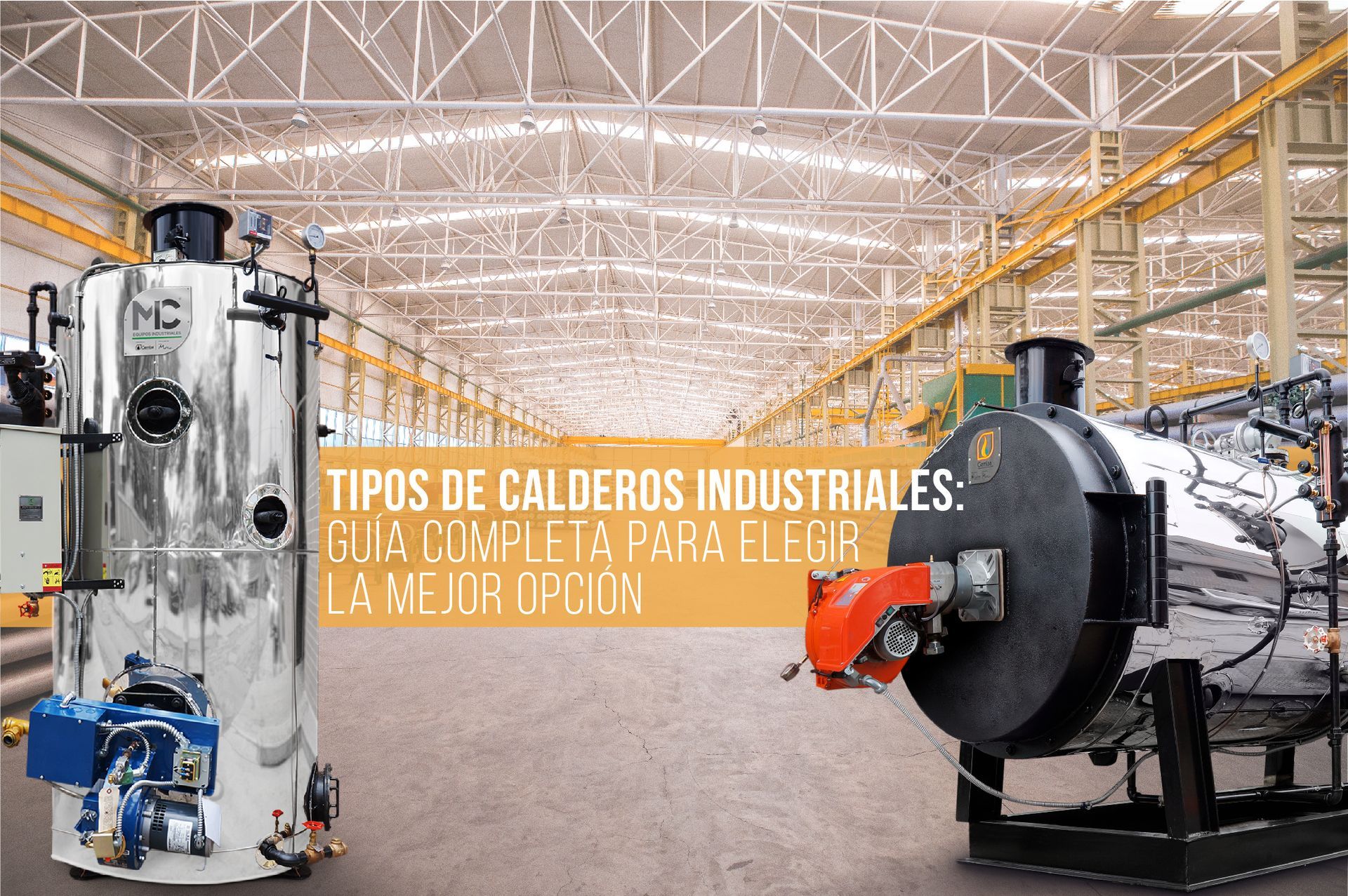 Tipos de calderos industriales