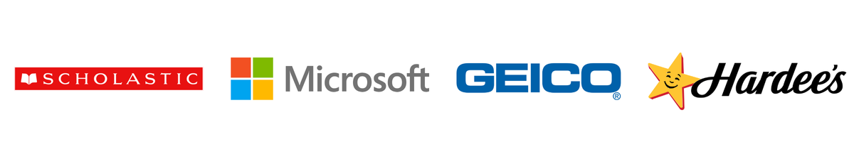 Scholastic, Microsoft, Geico, Hardee's