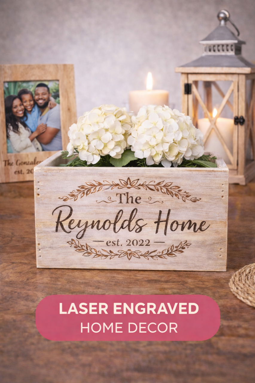 Laser Engraved Home Decor