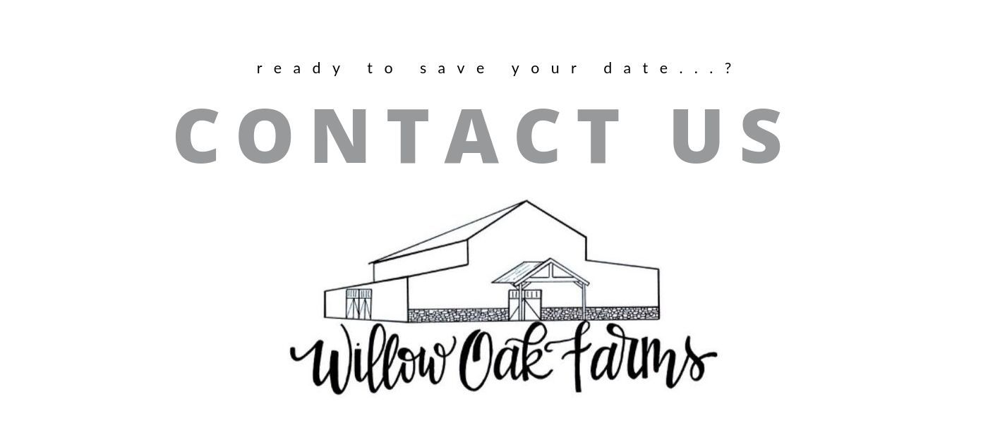 “Contact Us” banner for Willow Oak Farms with a simple barn logo on a white background