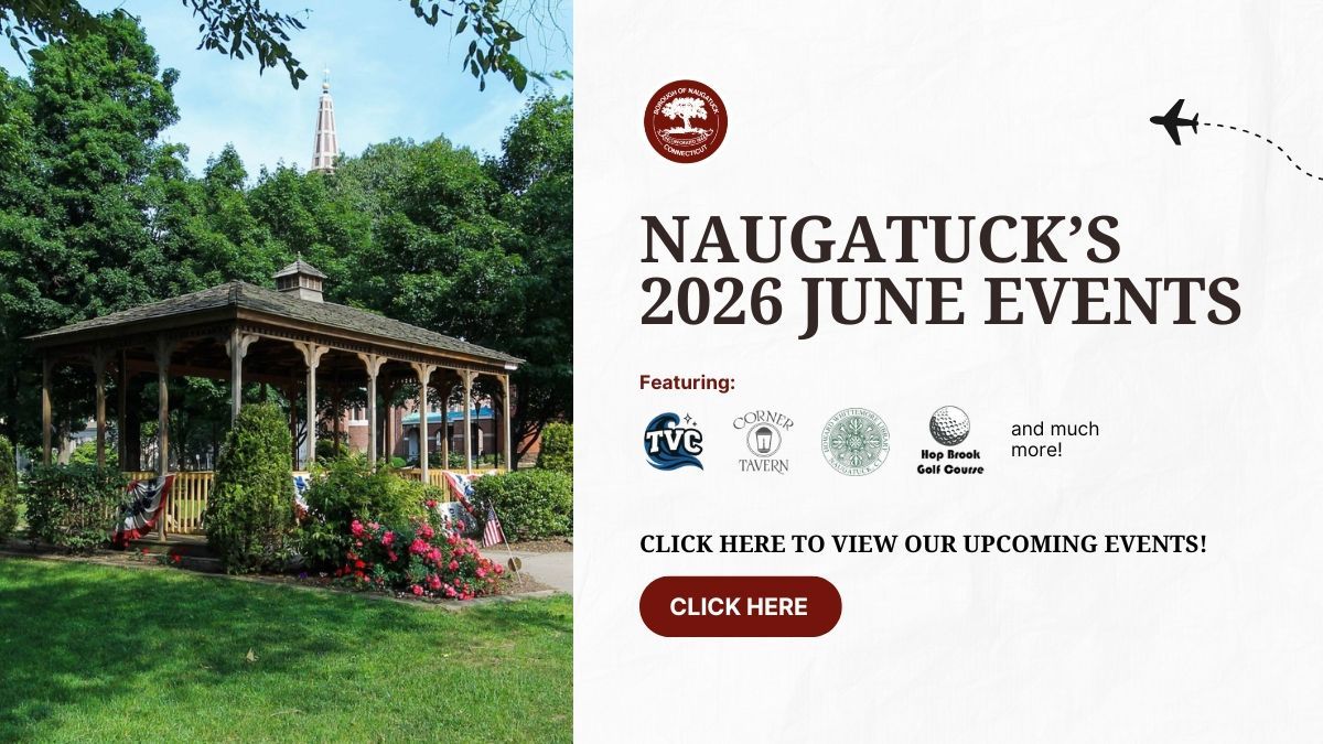 Naugatuck’s June 2026 events.