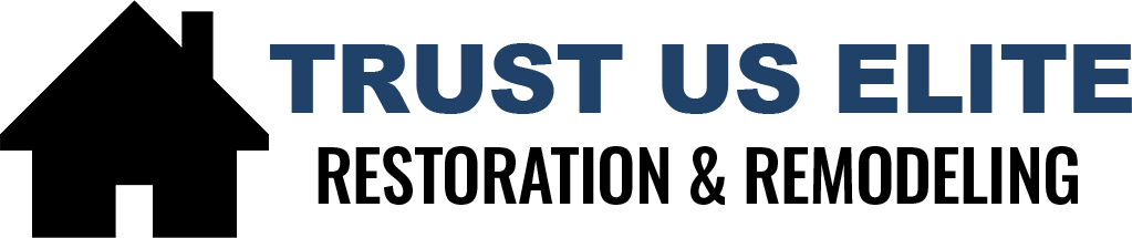 Trust Us Elite Restoration & Remodeling LLC