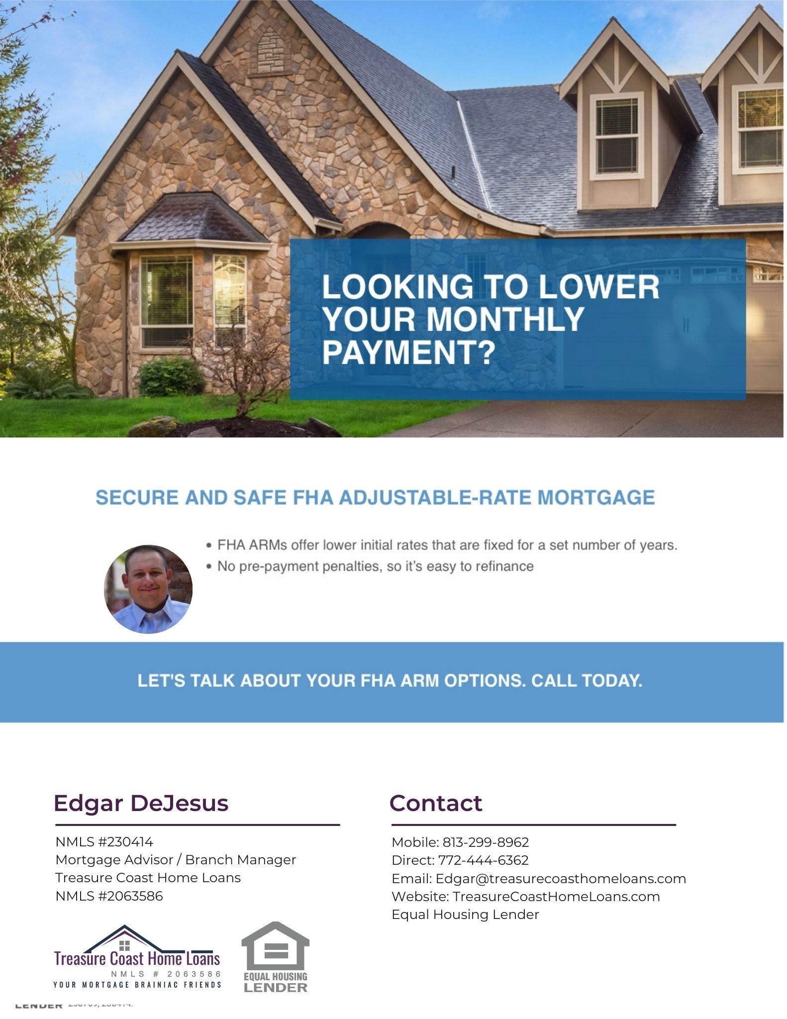Flyer advertising FHA adjustable-rate mortgage services by Edgar DeJesus, featuring a house image and contact information.