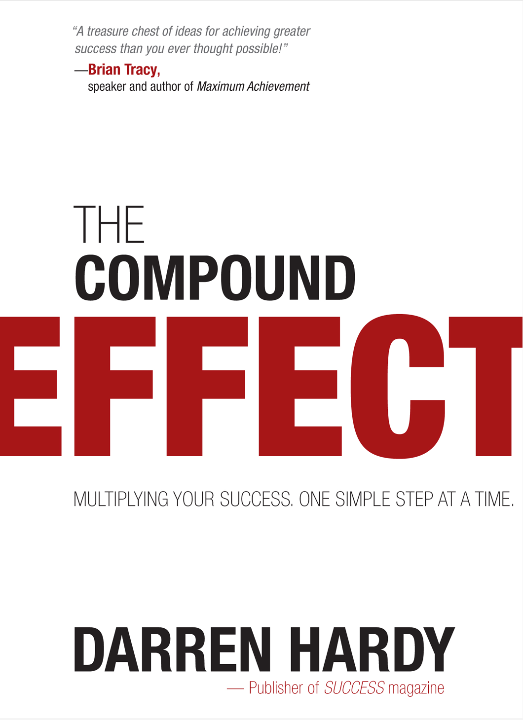 Book cover for The Compound Effect by Darren Hardy, featuring bold red text on a white background.