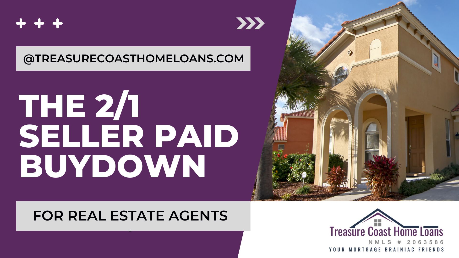 Marketing graphic for Treasure Coast Home Loans advertising a 2/1 seller-paid buydown for real estate agents.