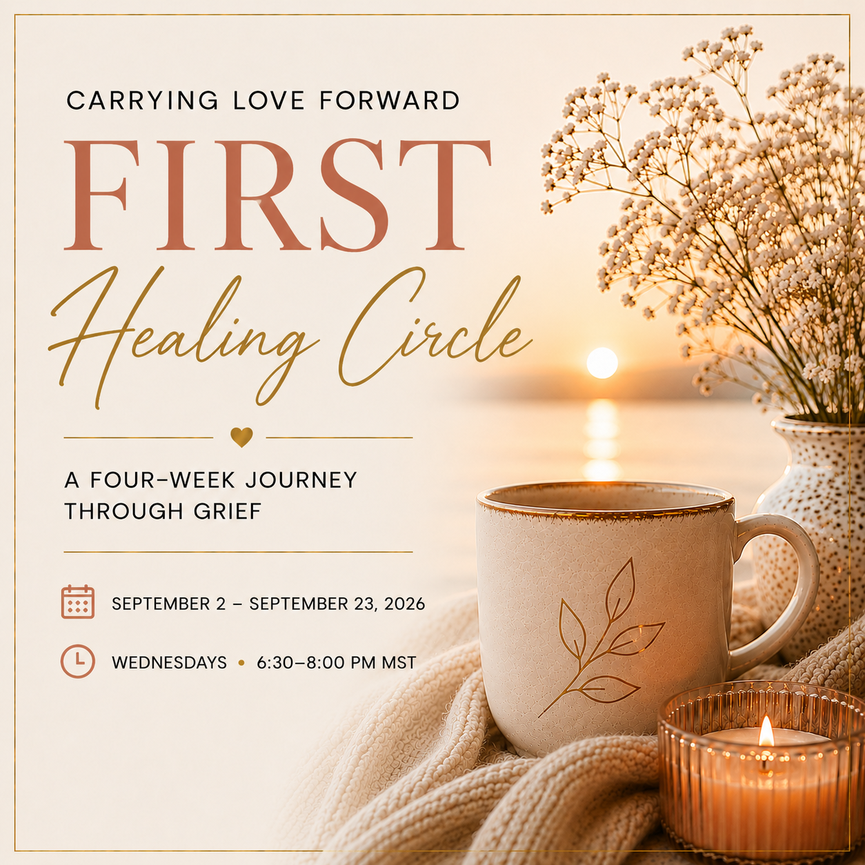 First Cohort event flyer with beige decor, tea cup, candle, and sunlit dried flowers; Aug 19–Sep 5, 2025.