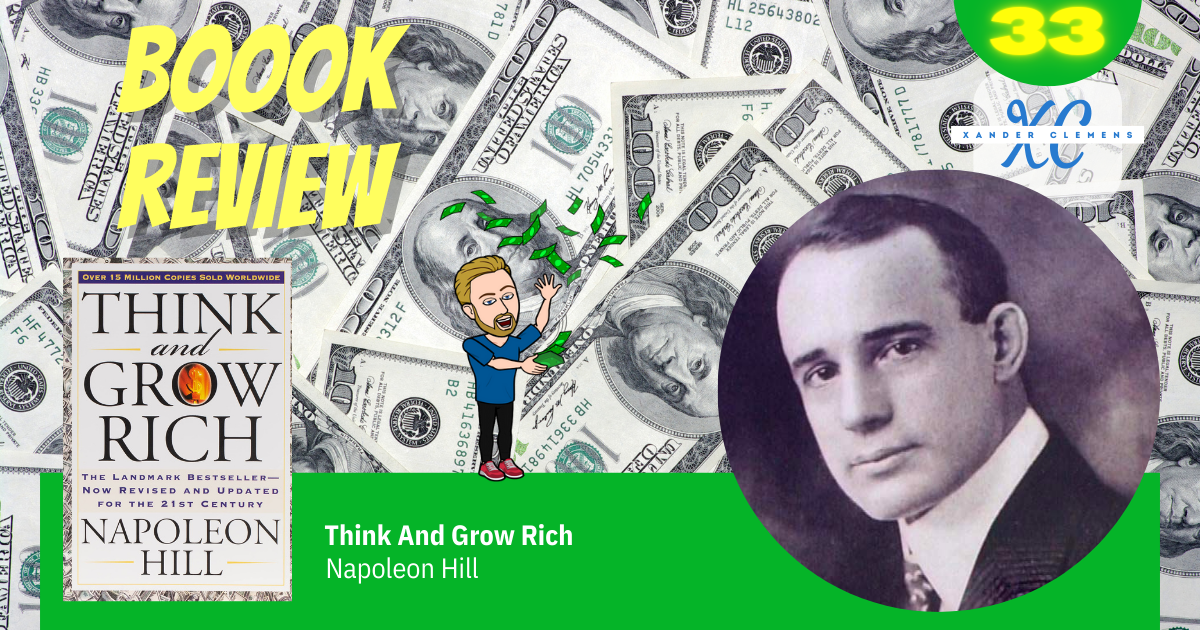 Book Review Think and Grow Richβ by Napoleon Hill